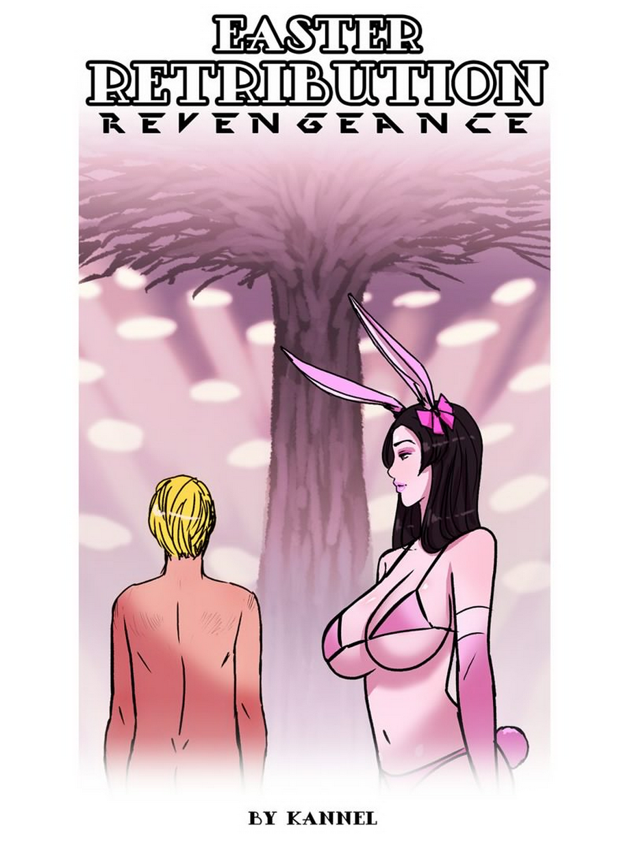 Kannel - Easter Retribution Revengeance Porn Comic