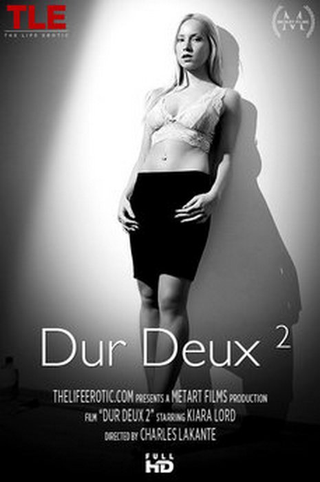 2017.05.07 Kiara Lord - Dur Deux 2
