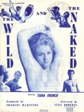 The Wild and the Naked / Дикие девочки с голого запада